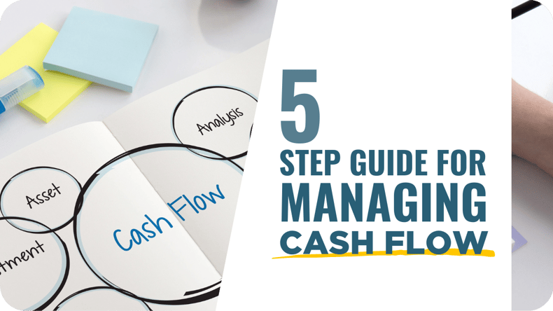 5 Step Guide For Managing Cash Flow