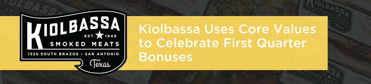 Kiolbassa q1 bonus blog (1)
