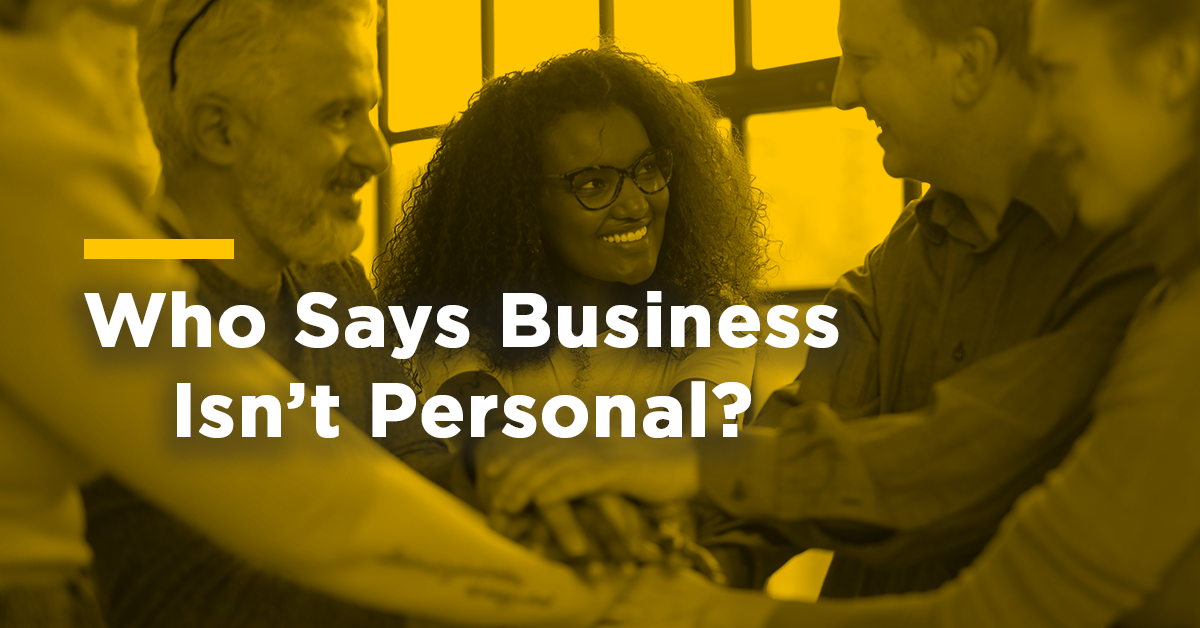 Is business impersonal?