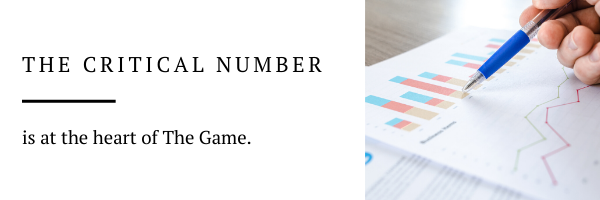 The Critical Number is the critical element of The Great Game of Business