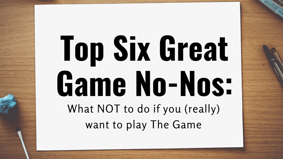 Top 6 Great Game No-Nos