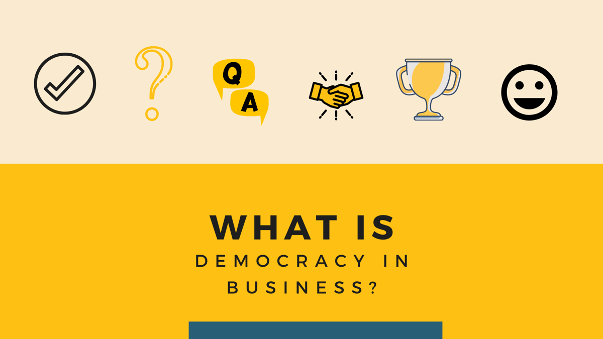 What is democracy in business