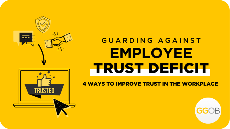 Guarding Against Employee Trust Deficit - Blog Image-2