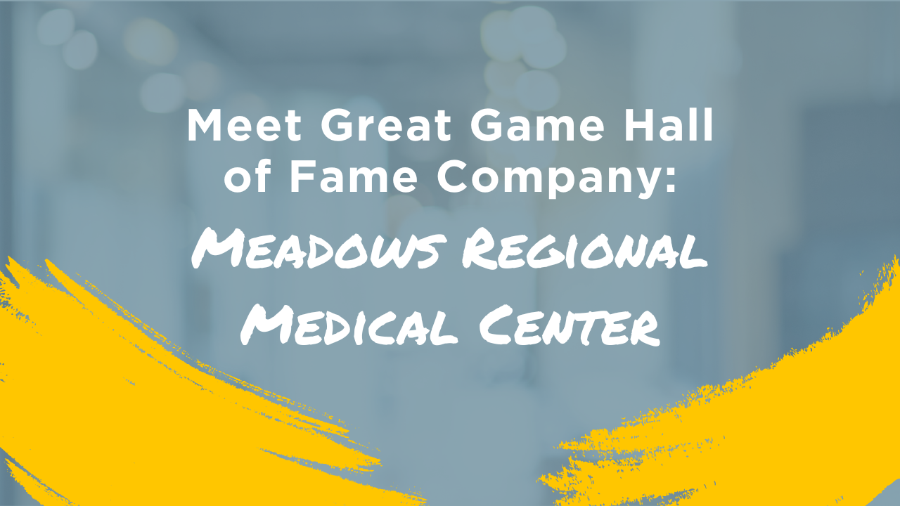 Meet great game hall of fame company Meadows regional medical center blog