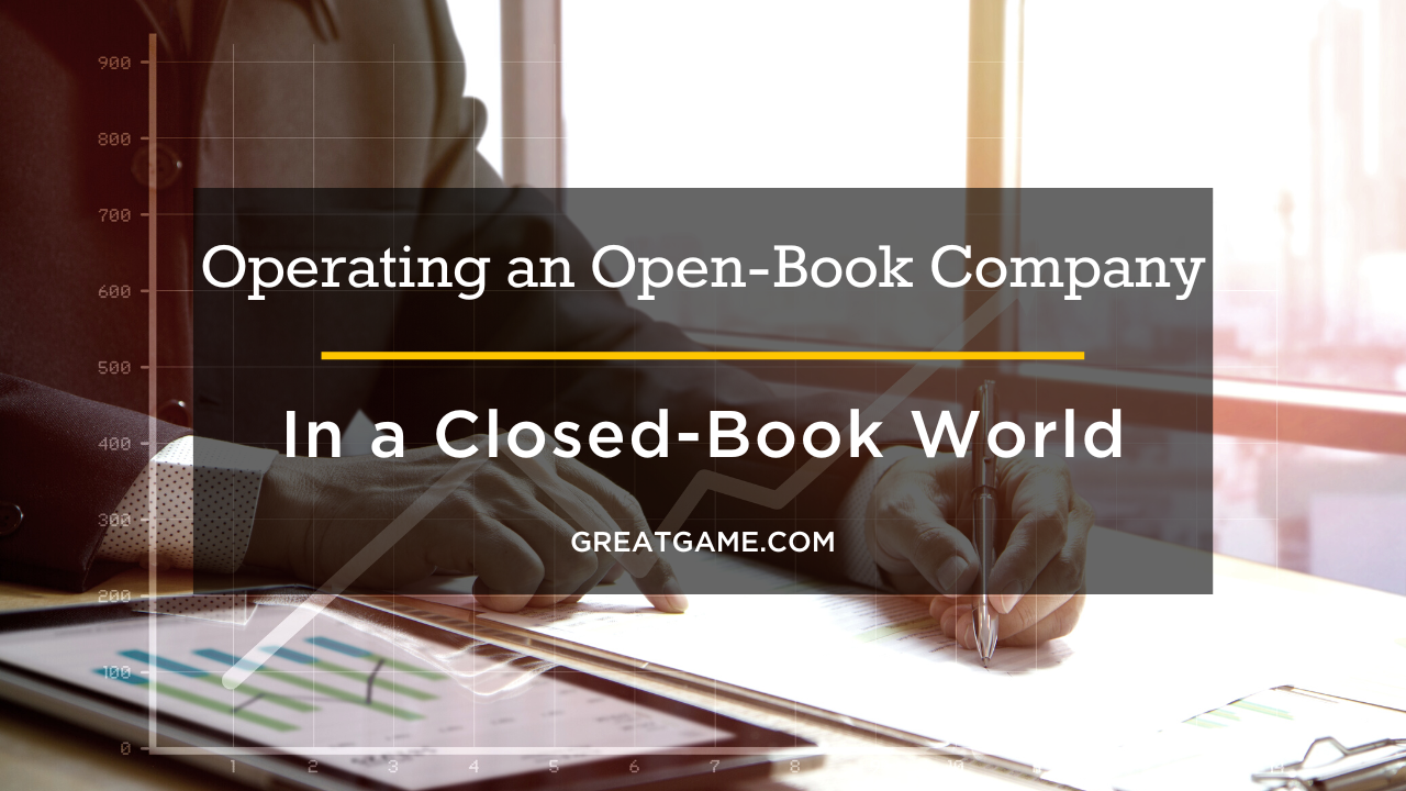 Operating an open-book company in a closed-book world blog