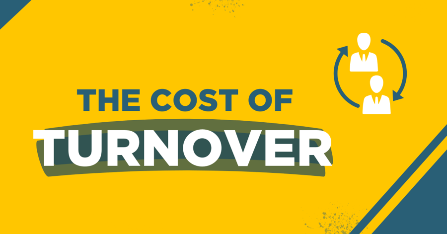 The Cost of Turnover