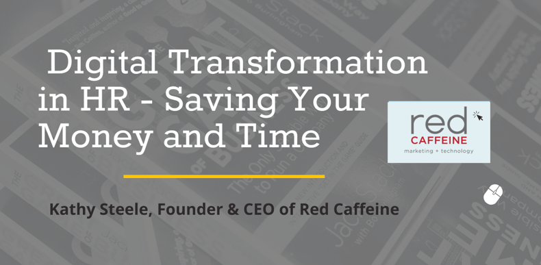 digital transformation in HR - saving your money and time blog