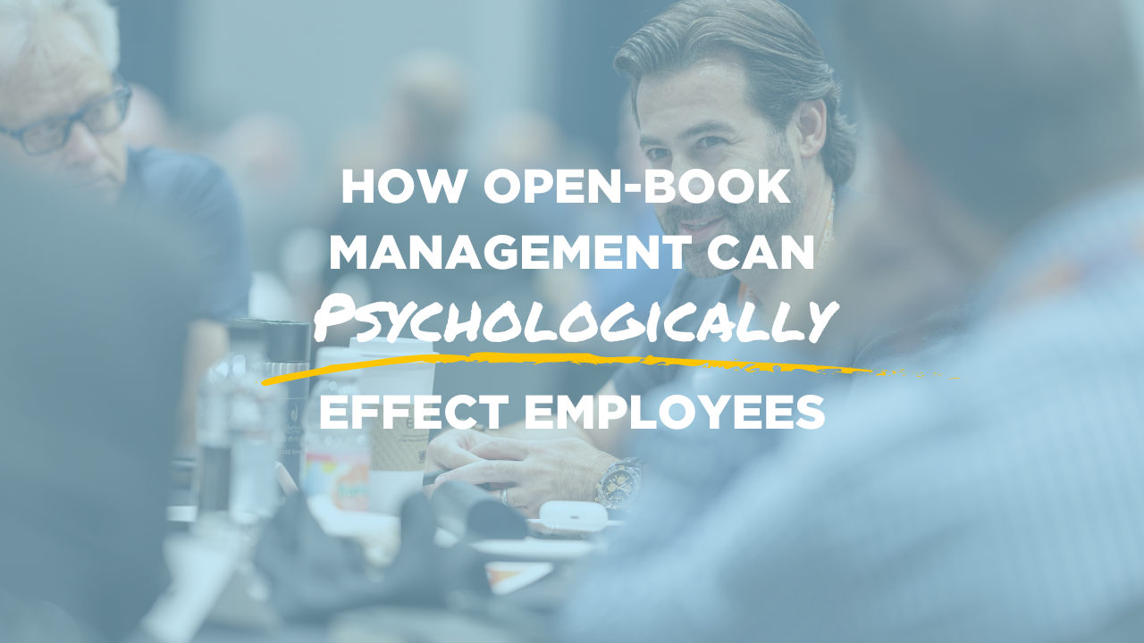 how open-book management psychologically effect employees