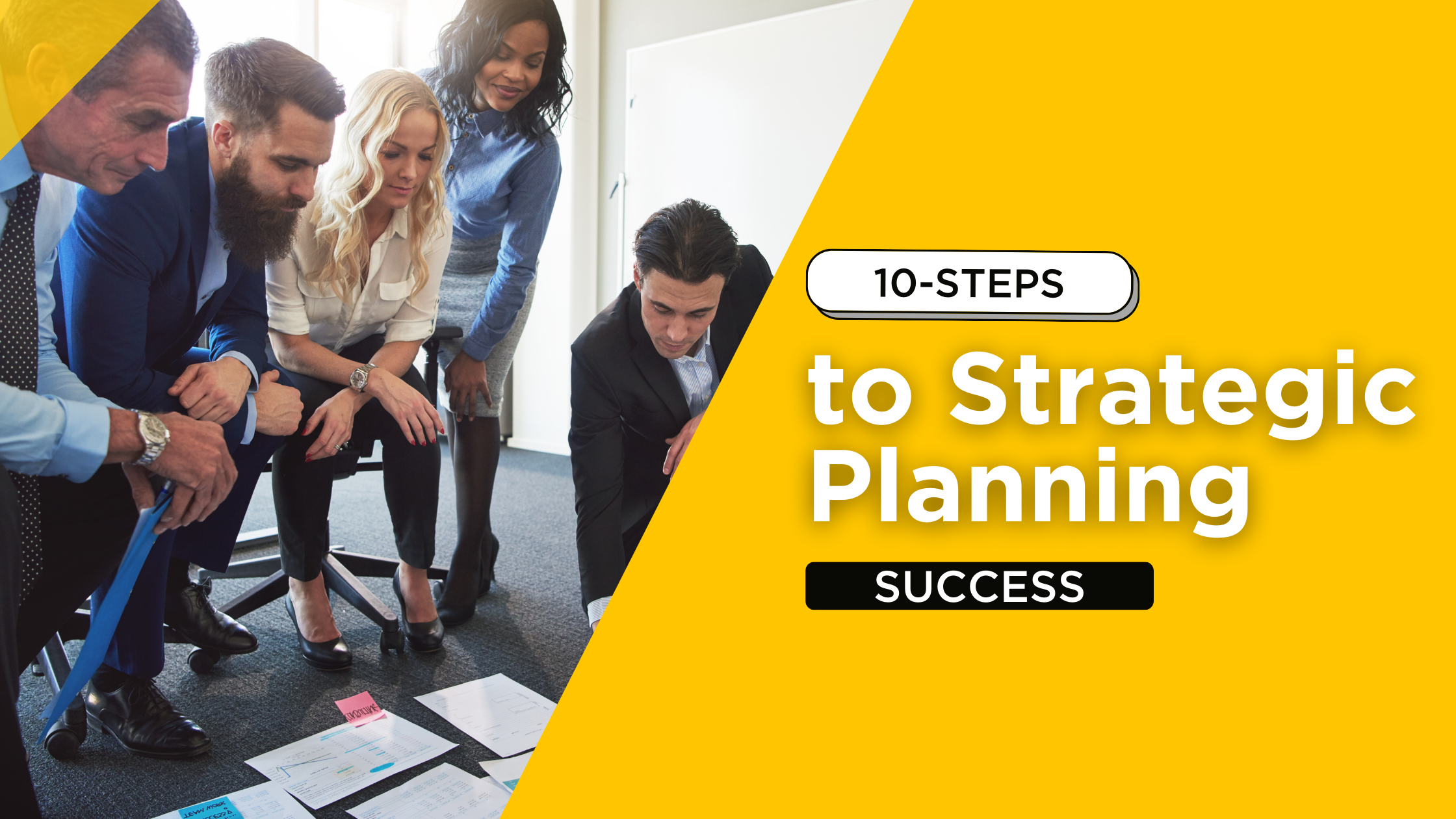 10-steps to strategic planning success.