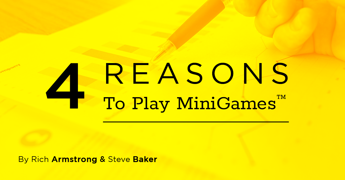 Four Reasons to Play MiniGames™