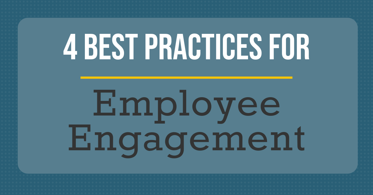 4 engagement practices