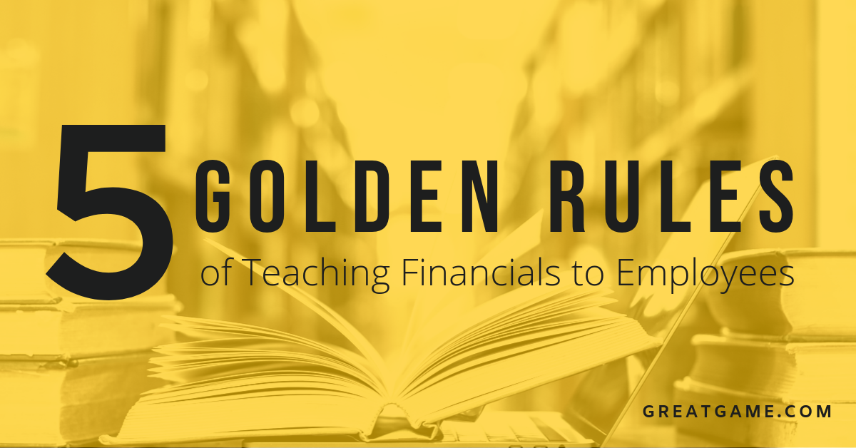 5 golden rules of teaching financials  (1)