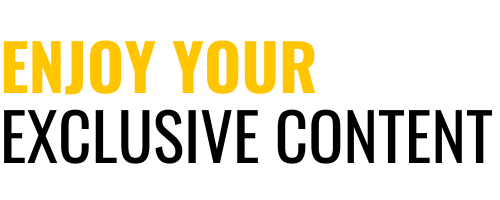 Enjoy Your Exclusive Content-1 Enjoy Your Exclusive Content-1