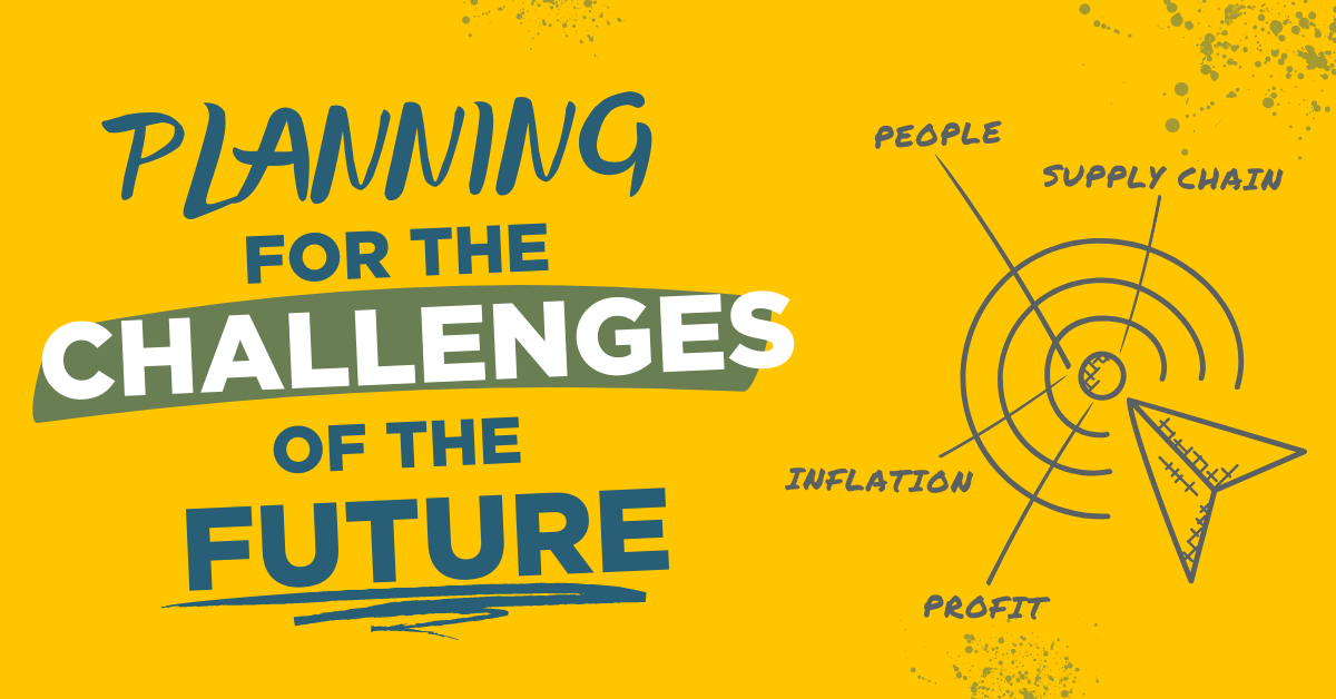 Planning for the Challenges of the Future